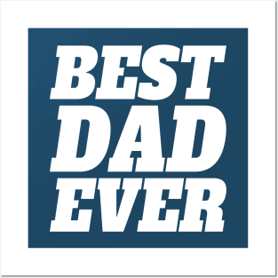 Simple Best Dad Ever Father's Day Typography Posters and Art